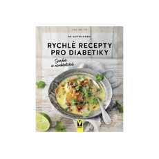 Rychlé recepty pro diabetiky