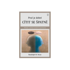 Proč je dobré cítit se špatně