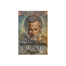 Věk železa: Válečník