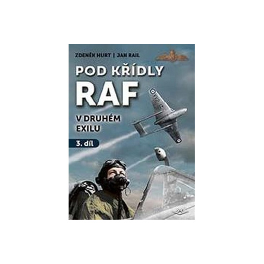 Pod křídly RAF 3. dil