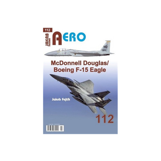 AERO č.112 - McDonnell Douglas/Boeing F-15 Eagle