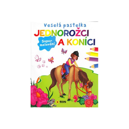 Veselá pastelka - Jednorožci a koníci