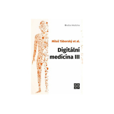 Digitální medicína III.