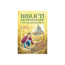 Bibličtí archeologové v kouzelném velorexu