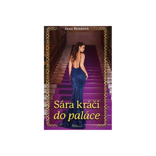 Sára kráčí do paláce