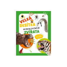 Velká desítka - nejnebezpečnější zvířata