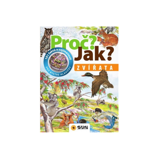 Zvířata Proč? Jak?