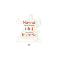 Návrat (do) historie