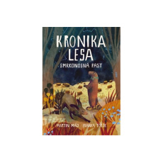 Kronika lesa: Smrkonosná past