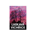 Laskavá vichřice