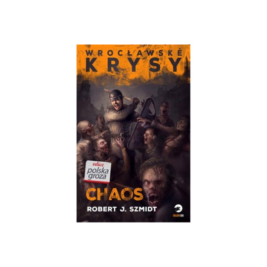 Wrocławské krysy: Chaos