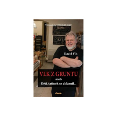 Vlk z Gruntu aneb Děti, tatínek se zbláznil…