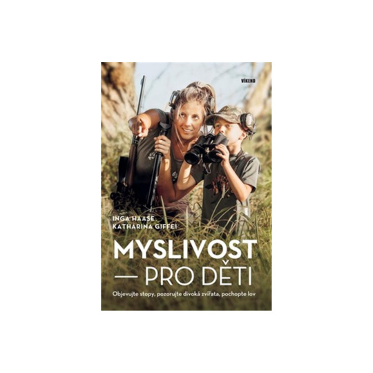 Myslivost pro děti