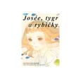 Josée, tygr a rybičky