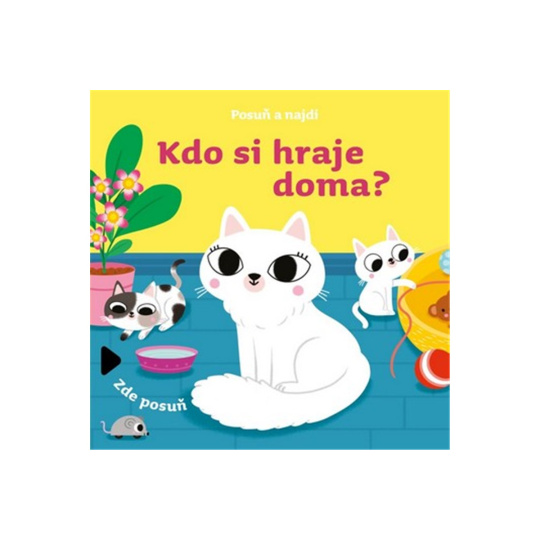 Posuň a najdi: Kdo si hraje doma?