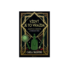 Vždyť je to vražda: Agatha Christie a forenzní vědy