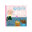 Gustík brečí