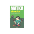 Matka v koncích