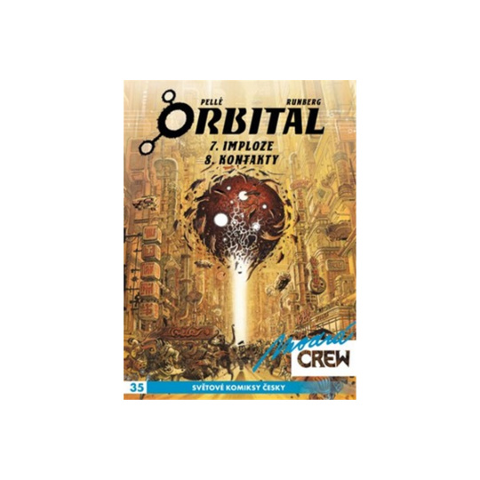 Modrá CREW 35: Orbital 7-8