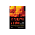 Psychopati v práci