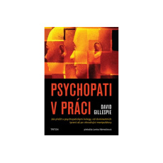 Psychopati v práci