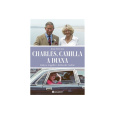 Charles, Camilla a Diana