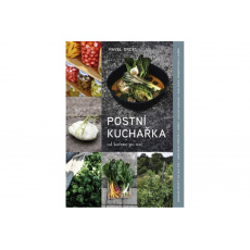 Postní kuchařka – od kořene po nať