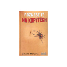 Roznese tě na kopytech