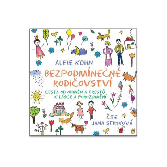 CD - Bezpodmínečné rodičovství