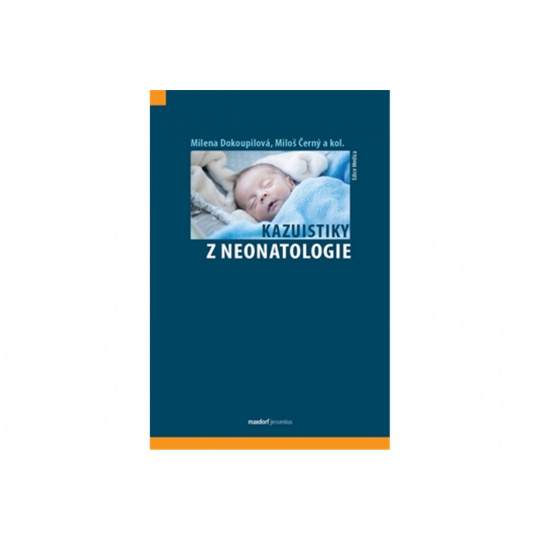 Kazuistiky z neonatologie