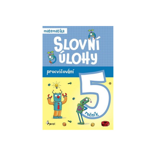 Slovní úlohy 5. ročník - matematika