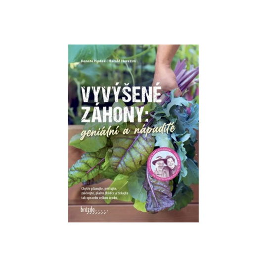 Vyvýšené záhony – geniální a nápadité