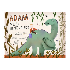 Adam mezi dinosaury