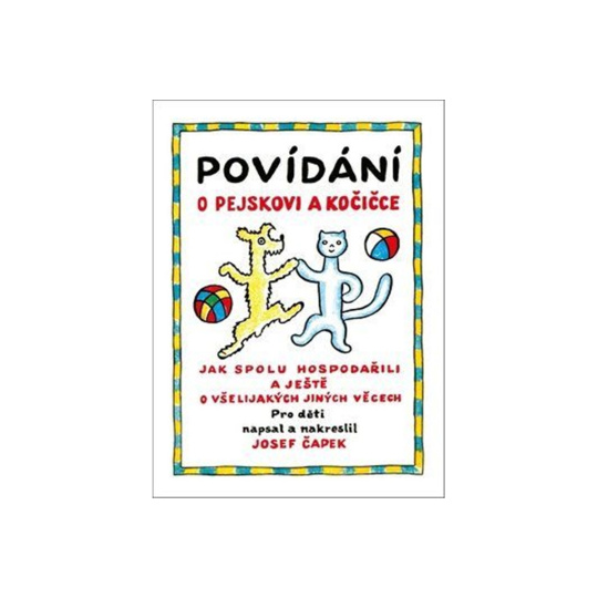 Povídání o pejskovi a kočičce