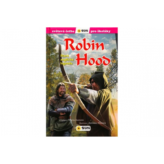 Robin Hood - světová četba pro školáky