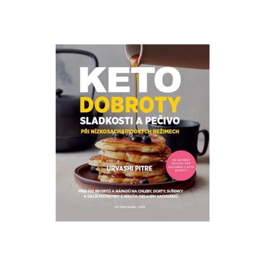 Keto dobroty - Sladkosti a pečivo při nízkosacharidových režimech