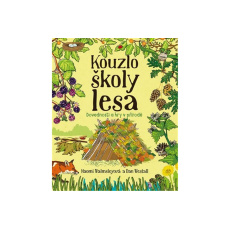 Kouzlo školy lesa