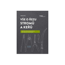 Vše o řezu stromů a keřů