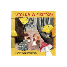 Violka a Fujtíšek