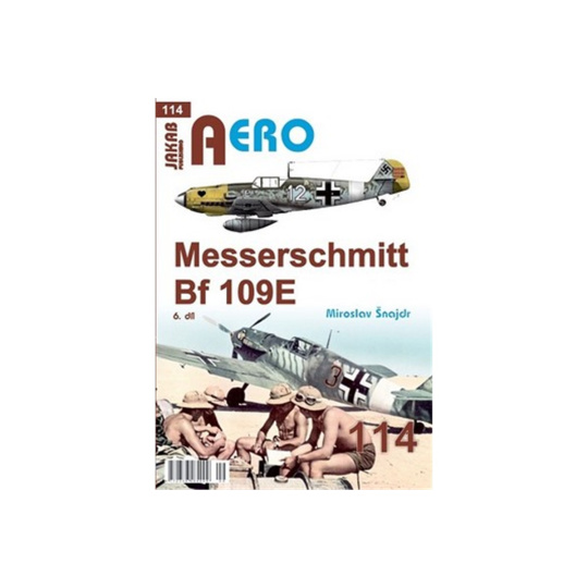 AERO č.114 - Messerschmitt Bf 109E 6.díl