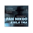 CD - Pan Nikdo a bílá tma