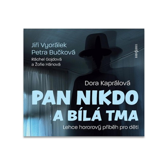 CD - Pan Nikdo a bílá tma